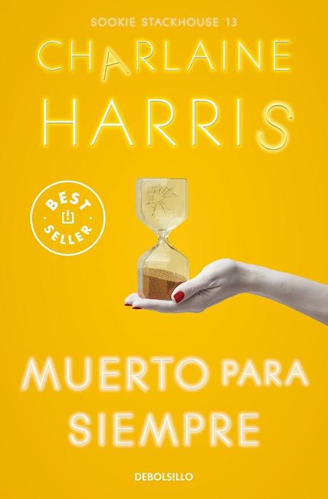 MUERTO PARA SIEMPRE | 9788466371162 | HARRIS, CHARLAINE