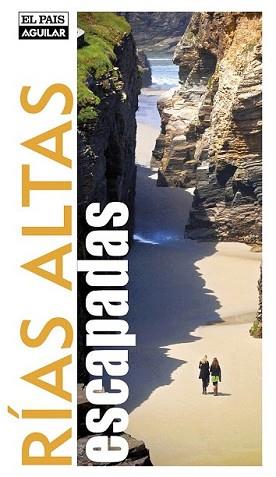 RIAS ALTAS. ESCAPADAS | 9788403510906 | NADAL, PACO