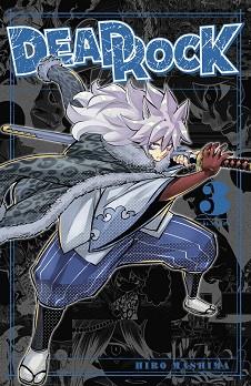 DEAD ROCK 03 | 9788467974560 | MASHIMA, HIRO | Llibreria L'Illa - Llibreria Online de Mollet - Comprar llibres online