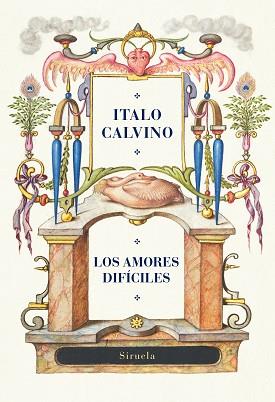 AMORES DIFÍCILES, LOS | 9788419553768 | CALVINO, ITALO