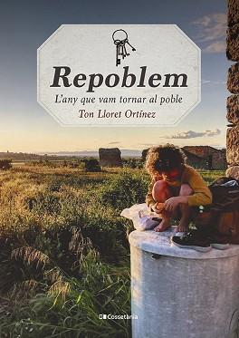 REPOBLEM | 9788413560564 | LLORET ORTÍNEZ, TON | Llibreria L'Illa - Llibreria Online de Mollet - Comprar llibres online