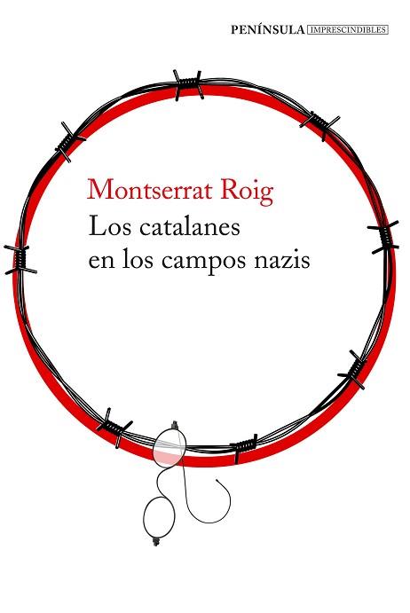 CATALANES EN LOS CAMPOS NAZIS, LOS | 9788499426273 | ROIG, MONTSERRAT | Llibreria L'Illa - Llibreria Online de Mollet - Comprar llibres online