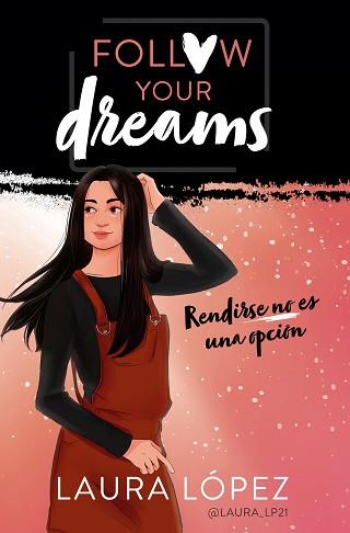 RENDIRSE NO ES UNA OPCIÓN  | 9788490439876 | LÓPEZ, LAURA | Llibreria L'Illa - Llibreria Online de Mollet - Comprar llibres online