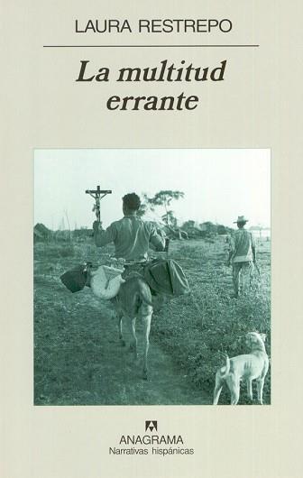 MULTITUD ERRANTE, LA | 9788433968395 | RESTREPO, LAURA | Llibreria L'Illa - Llibreria Online de Mollet - Comprar llibres online