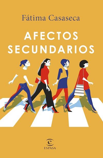 AFECTOS SECUNDARIOS | 9788467053401 | CASASECA, FÁTIMA | Llibreria L'Illa - Llibreria Online de Mollet - Comprar llibres online