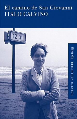 CAMINO DE SAN GIOVANNI, EL | 9788498416343 | CALVINO, ITALO | Llibreria L'Illa - Llibreria Online de Mollet - Comprar llibres online