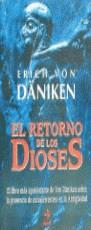 RETORNO DE LOS DIOSES, EL | 9788441402850 | DÄNIKEN, ERICH VON