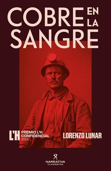 COBRE EN LA SANGRE | 9788419627940 | LUNAR, LORENZO | Llibreria L'Illa - Llibreria Online de Mollet - Comprar llibres online