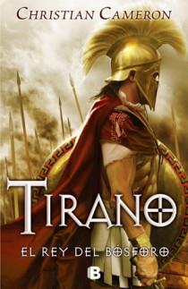 TIRANO. REY DEL BÓSFORO, EL | 9788466651646 | CAMERON, CHRISTIAN | Llibreria L'Illa - Llibreria Online de Mollet - Comprar llibres online