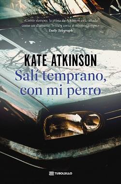 SALÍ TEMPRANO CON MI PERRO | 9791387739140 | ATKINSON, KATE | Llibreria L'Illa - Llibreria Online de Mollet - Comprar llibres online