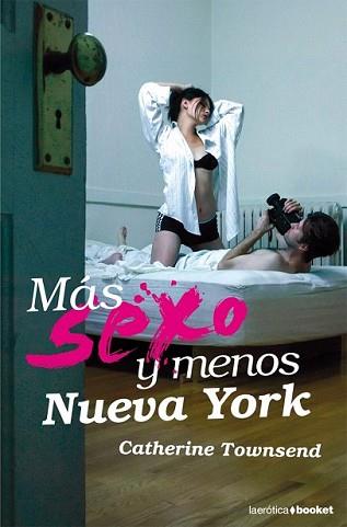 MAS SEXO Y MENOS NUEVA YORK | 9788408078654 | TOWNSEND, CATHERINE