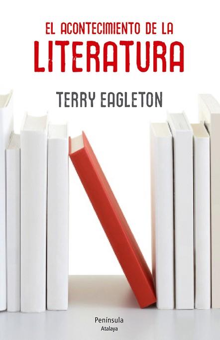 ACONTECIMIENTO DE LA LITERATURA, EL | 9788499422145 | EAGLETON, TERRY