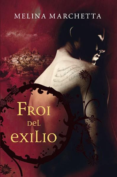 FROI DEL EXILIO  | 9788427203723 | MARCHETTA , MELINA