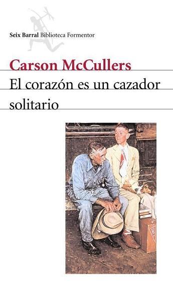 CORAZON ES UNA CAZADOR SOLITARIO, EL | 9788432219573 | MCCULLERS, CARSON