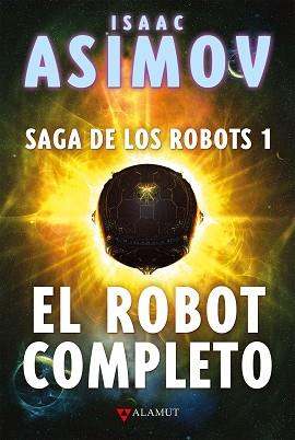 ROBOT COMPLETO, EL | 9788498891256 | ASIMOV, ISAAC