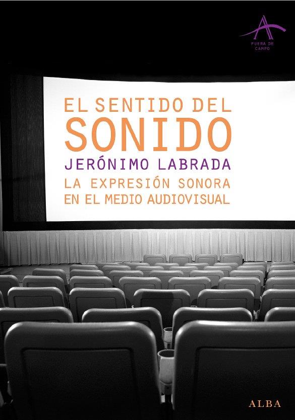 SENTIDO DEL SONIDO,EL | 9788484284383 | LABRADA, JERONIMO