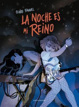 NOCHE ES MI REINO, LA | 9788467941487 | CLAIRE FAUVEL | Llibreria L'Illa - Llibreria Online de Mollet - Comprar llibres online