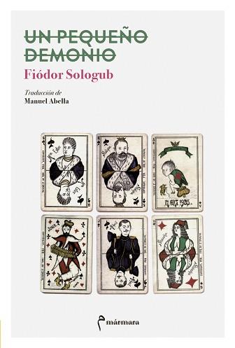 PEQUEÑO DEMONIO, UN | 9788494718946 | SOLOGUB FIÓDOR | Llibreria L'Illa - Llibreria Online de Mollet - Comprar llibres online