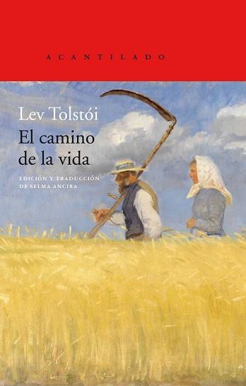 CAMINO DE LA VIDA, EL | 9788417902032 | TOLSTÓI, LEV | Llibreria L'Illa - Llibreria Online de Mollet - Comprar llibres online