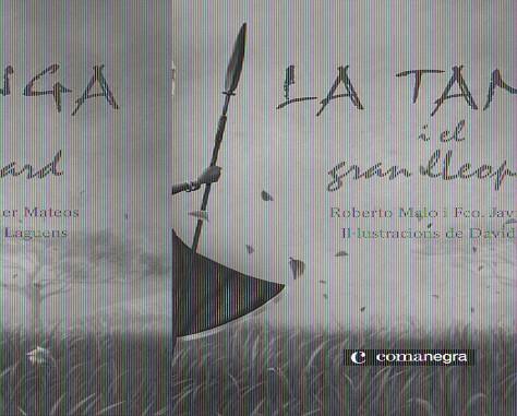 TANGA I EL GRAN LLEOPRAD, LA | 9788493751920 | MALO, ROBERTO / FRANCISCO JAVIER MATEOS | Llibreria L'Illa - Llibreria Online de Mollet - Comprar llibres online