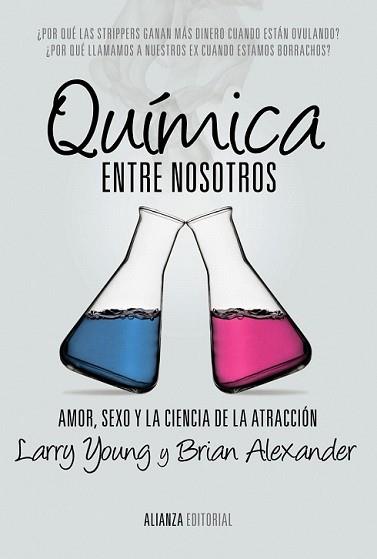 QUÍMICA ENTRE NOSOTROS | 9788420684635 | YOUNG, LARRY/ALEXANDER, BRIAN | Llibreria L'Illa - Llibreria Online de Mollet - Comprar llibres online