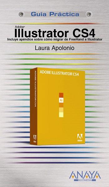 ILLUSTRATOR CS4 | 9788441525764 | APOLONIO, LAURA | Llibreria L'Illa - Llibreria Online de Mollet - Comprar llibres online