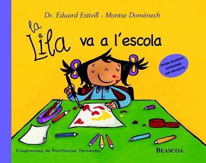 LILA VA A L'ESCOLA, LA | 9788448822040 | ESTIVILL, EDUARD : DOMENECH, MONTSE