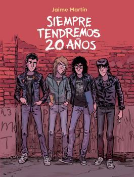 SIEMPRE TENDREMOS 20 AÑOS | 9788467941265 | MARTIN, JAIME | Llibreria L'Illa - Llibreria Online de Mollet - Comprar llibres online