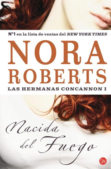 NACIDA DEL FUEGO | 9788466319706 | ROBERTS, NORA | Llibreria L'Illa - Llibreria Online de Mollet - Comprar llibres online