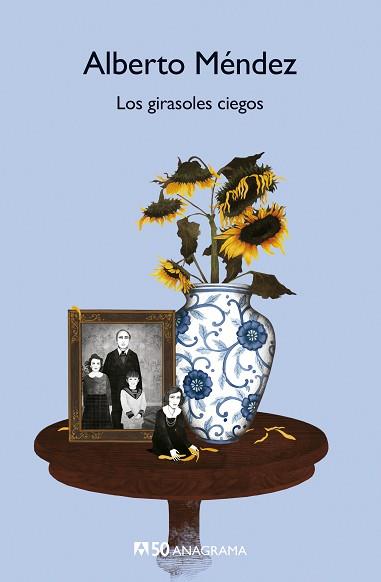 GIRASOLES CIEGOS, LOS | 9788433902207 | MÉNDEZ, ALBERTO | Llibreria L'Illa - Llibreria Online de Mollet - Comprar llibres online