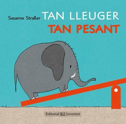 TAN LLEUGER TAN PESANT | 9788426142238 | STRABER, SUSANNE | Llibreria L'Illa - Llibreria Online de Mollet - Comprar llibres online