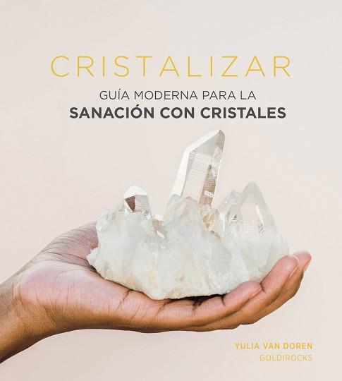 CRISTALIZAR | 9788416407958 | VAN DOREN, YULIA | Llibreria L'Illa - Llibreria Online de Mollet - Comprar llibres online