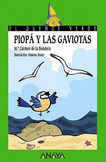 PIOPA Y LAS GAVIOTAS | 9788466793216 | BANDERA, MARIA CARMEN