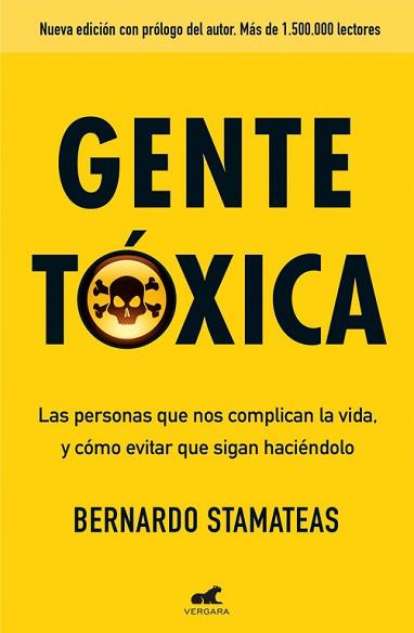 GENTE TÓXICA | 9788416076215 | STAMATEAS, BERNARDO | Llibreria L'Illa - Llibreria Online de Mollet - Comprar llibres online