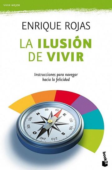 ILUSION DE VIVIR, LA | 9788484609292 | ROJAS, ENRIQUE | Llibreria L'Illa - Llibreria Online de Mollet - Comprar llibres online