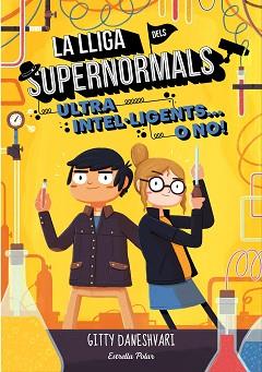 LLIGA DELS SUPERNORMALS 2, LA | 9788491372172 | DANESHVARI, GITTY | Llibreria L'Illa - Llibreria Online de Mollet - Comprar llibres online