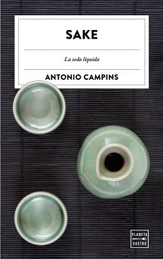 SAKE | 9788408182030 | CAMPINS CHALER, ANTONIO | Llibreria L'Illa - Llibreria Online de Mollet - Comprar llibres online