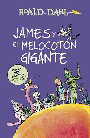 JAMES Y EL MELOCOTÓN GIGANTE (ALFAGUARA CLÁSICOS) | 9788420483191 | DAHL, ROALD
