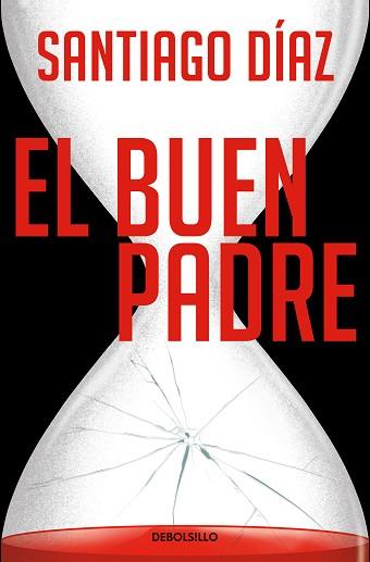 BUEN PADRE, EL | 9788466373173 | DÍAZ, SANTIAGO | Llibreria L'Illa - Llibreria Online de Mollet - Comprar llibres online
