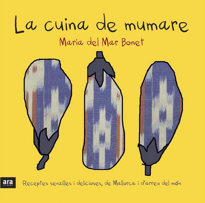 CUINA DE MUMARE, LA | 9788415224266 | BONET, MARIA DEL MAR | Llibreria L'Illa - Llibreria Online de Mollet - Comprar llibres online