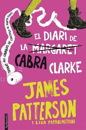 DIARI DE LA CABRA CLARKE, EL | 9788416297221 | PATTERSON, JAMES / LISA PAPADEMETRIOU