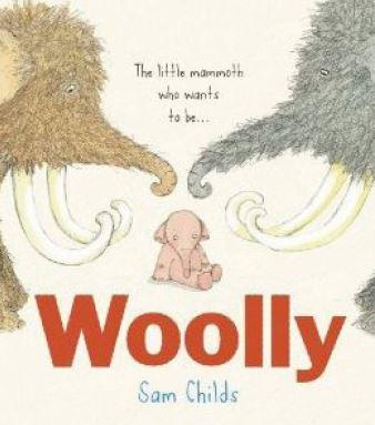 WOOLLY | 9788416082827 | CHILDS, SAM | Llibreria L'Illa - Llibreria Online de Mollet - Comprar llibres online