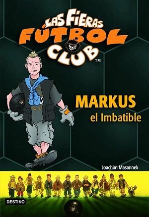 MARKUS EL IMBATIBLE | 9788408073758 | MASANNEK, JOACHIM