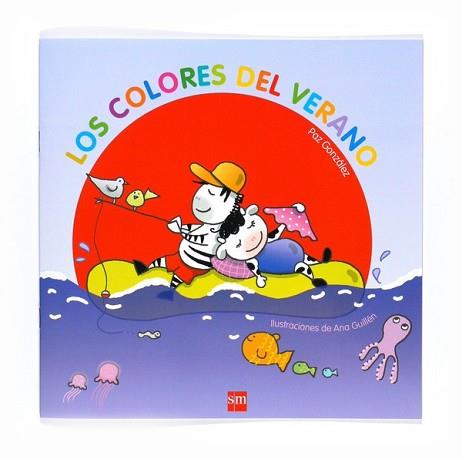 COLORES DEL VERANO, LOS | 9788467540970 | GONZALEZ, PAZ | Llibreria L'Illa - Llibreria Online de Mollet - Comprar llibres online