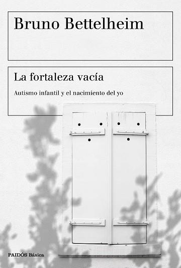 FORTALEZA VACÍA, LA | 9788449338175 | BETTELHEIM, BRUNO | Llibreria L'Illa - Llibreria Online de Mollet - Comprar llibres online
