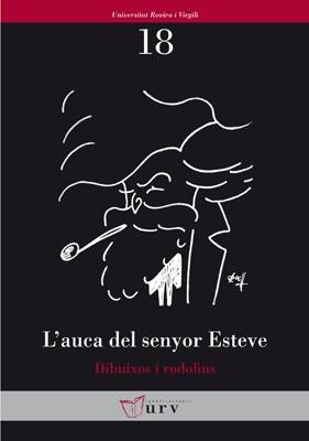 AUCA DEL SENYOR ESTEVE, L' (DIBUIXOS I RODOLINS) | 9788484241096 | VARIS