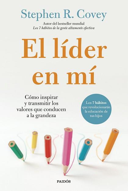 LÍDER EN MÍ, EL | 9788449343933 | COVEY, STEPHEN R. | Llibreria L'Illa - Llibreria Online de Mollet - Comprar llibres online