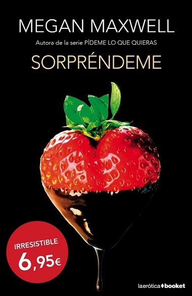 SORPRÉNDEME | 9788408135739 | MAXWELL, MEGAN | Llibreria L'Illa - Llibreria Online de Mollet - Comprar llibres online