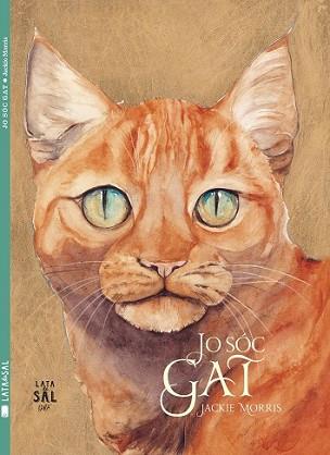 JO SÓC GAT | 9788494245169 | MORRIS, JACKIE  | Llibreria L'Illa - Llibreria Online de Mollet - Comprar llibres online