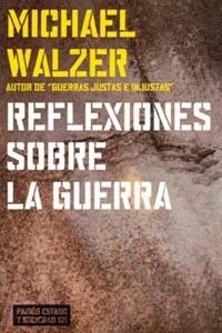 REFLEXIONES SOBRE LA GUERRA | 9788449315909 | WALZER, MICHAEL